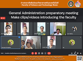 General Administration preparatory
meeting Make clips/videos introducing
the faculty