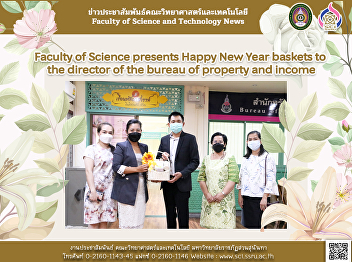 Faculty of Science presents Happy New
Year baskets to the director of the
bureau of property and income