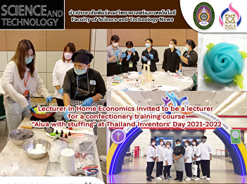 Lecturer in Home Economics invited to be
a lecturer for a confectionery training
course 