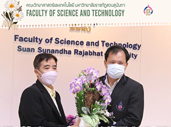 Faculty of Science and Technology give
the Bouquet to Dr.Thanakorn Uipanith for
promoted to Higher Academic Rank