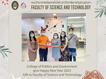 College of Politics and Government give
Happy New Year 2023 Gift to Faculty of
Science and Technology