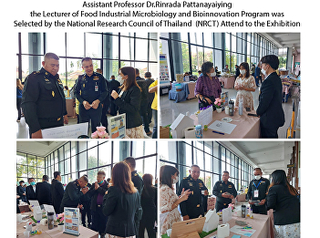 Assistant Professor Dr.Rinrada
Pattanayaiying the Lecturer of Food
Industrial Microbiology and
Bioinnovation Program was Selected by
the National Research Council of
Thailand (NRCT) Attend to the Exhibition