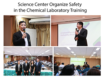 Science Center Organize Safety in the
Chemical Laboratory Training