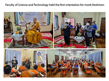 Faculty of Science and Technology held
the first orientation for monk freshmen