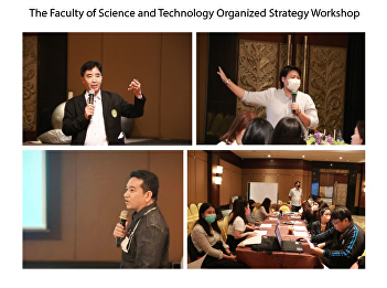 The Faculty of Science and Technology
Organized Strategy Workshop