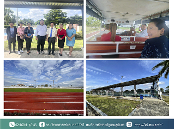 The Faculty of Science and Technology
would like to Thank Assistant Professor
Dr.Komsan Sommanawat the Vice- President
for Nakhon Pathom Campus, Mrs.Saowanee
Kumnerdratana the Acting of Director of
the Office of Nakhon Pathom Campus, and
Mr.Suttha Thuenke