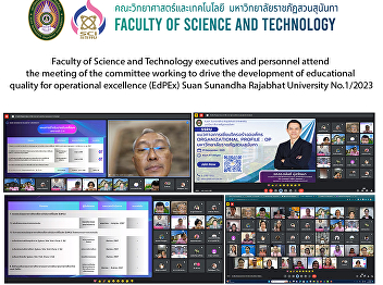 Faculty of Science and Technology
executives and personnel attend the
meeting of the committee working to
drive the development of educational
quality for operational excellence
(EdPEx) Suan Sunandha Rajabhat
University No.1/2023