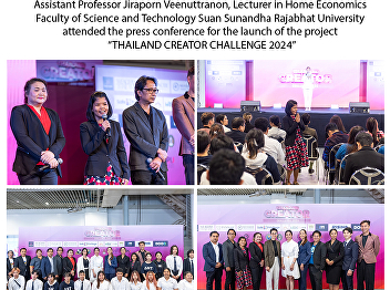 Assistant Professor Jiraporn
Veenuttranon, Lecturer in Home Economics
Faculty of Science and Technology Suan
Sunandha Rajabhat University attended
the press conference for the launch of
the project “THAILAND CREATOR CHALLENGE
2024”