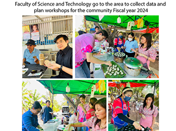 Faculty of Science and Technology go to
the area to collect data and plan
workshops for the community Fiscal year
2024