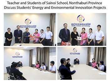 Teacher and Students of Sainoi School,
Nonthaburi Province Discuss Students'
Energy and Environmental Innovation
Projects