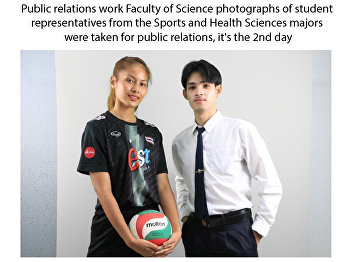 Public relations work Faculty of Science
photographs of student representatives
from the Sports and Health Sciences
majors were taken for public relations,
it's the 2nd day