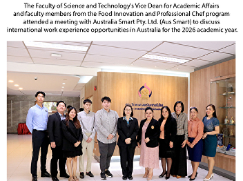 The Faculty of Science and Technology's
Vice Dean for Academic Affairs and
faculty members from the Food Innovation
and Professional Chef program attended a
meeting with Australia Smart Pty. Ltd.
(Aus Smart) to discuss international
work experience oppor