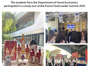 The students from the Department of Home
Economics participated in a study tour
at the Future Food Leader Summit 2025