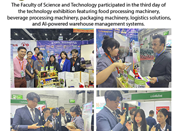 The Faculty of Science and Technology
participated in the third day of the
technology exhibition featuring food
processing machinery, beverage
processing machinery, packaging
machinery, logistics solutions, and
AI-powered warehouse management systems.