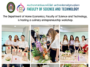 The Department of Home Economics,
Faculty of Science and Technology, is
hosting a culinary entrepreneurship
workshop.