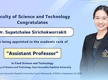 Congratulates Assistant Professor Dr.
Supatchalee Sirichokworrakit