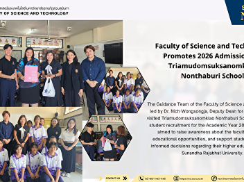 Faculty of Science and Technology
Promotes 2026 Admissions at
Triamudomsuksanomklao Nonthaburi School