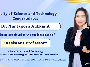 Faculty of Science and Technology
Congratulates Dr. Nuntaporn Aukkanit