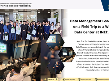 Data Management Leads Students on a
Field Trip to a World-Class Data Center
at INET, Saraburi