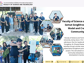 Faculty of Science and Technology Visits
Samut Songkhram to Drive the BCG Model
and Create Sustainable Community
Innovations