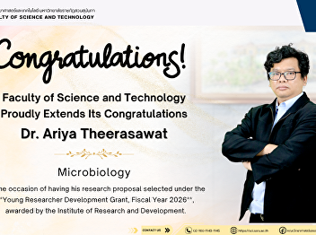 Faculty of Science and Technology
Proudly Extends Its Congratulations Dr.
Ariya Theerasawat